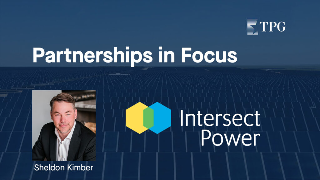 Partnerships in Focus with Sheldon Kimber, the Founder and CEO of Intersect Power