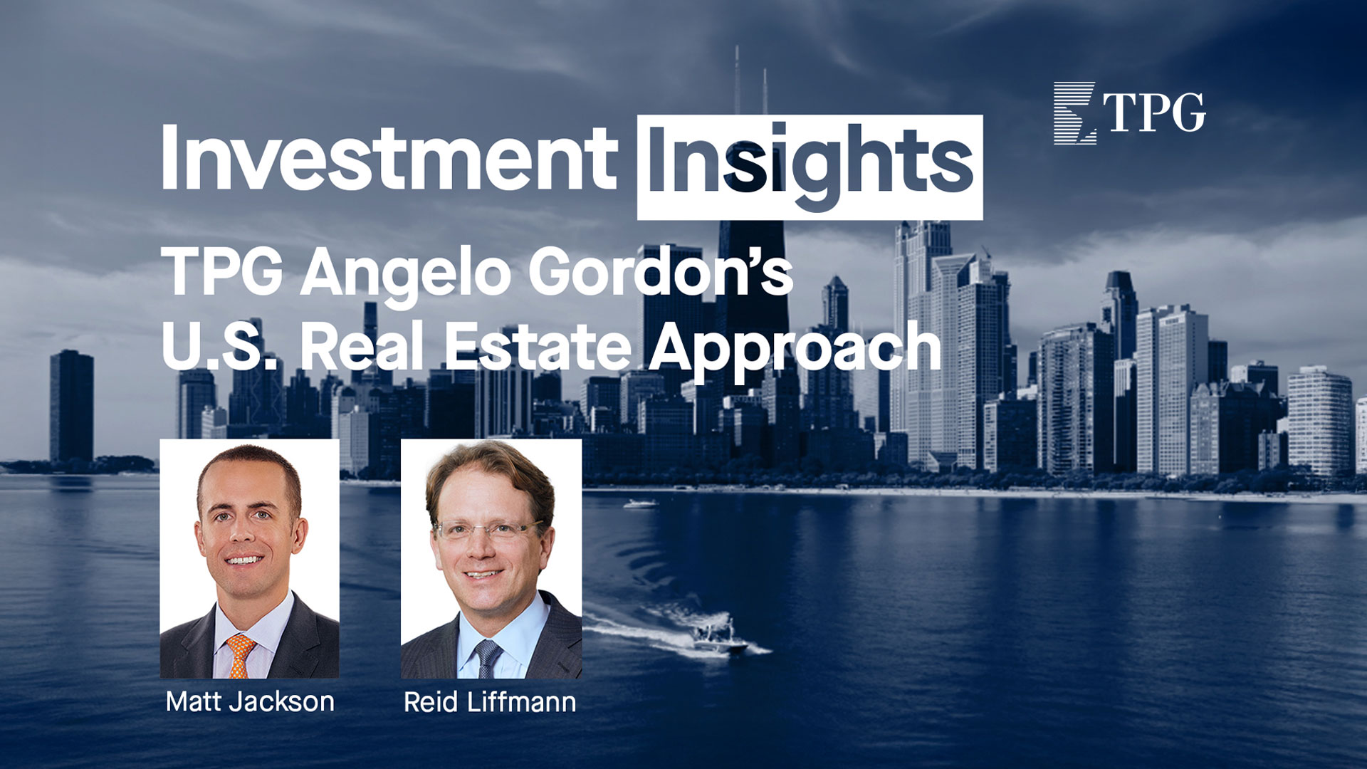 Investment Insights: TPG Angelo Gordon’s U.S. Real Estate Approach