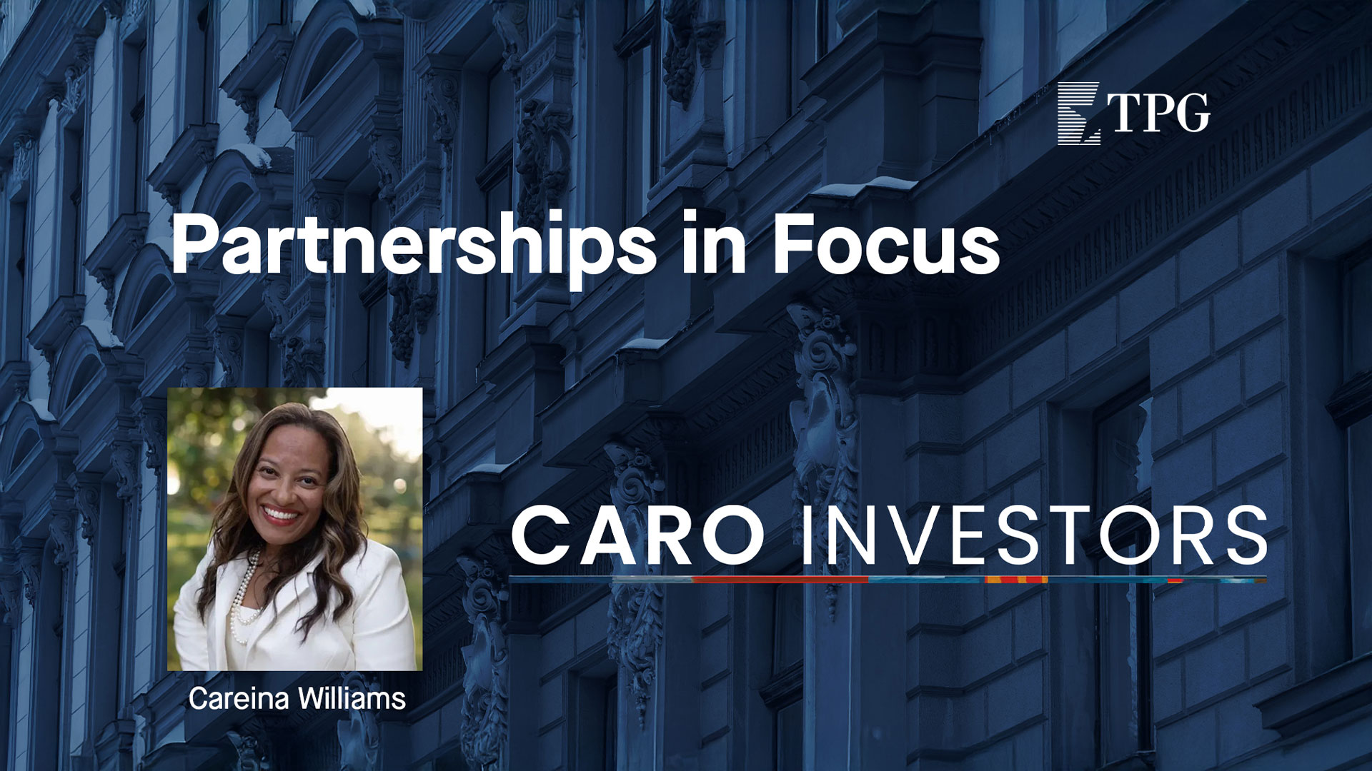 Partnerships Perspectives from Careina Williams, Managing Partner of Caro Investors